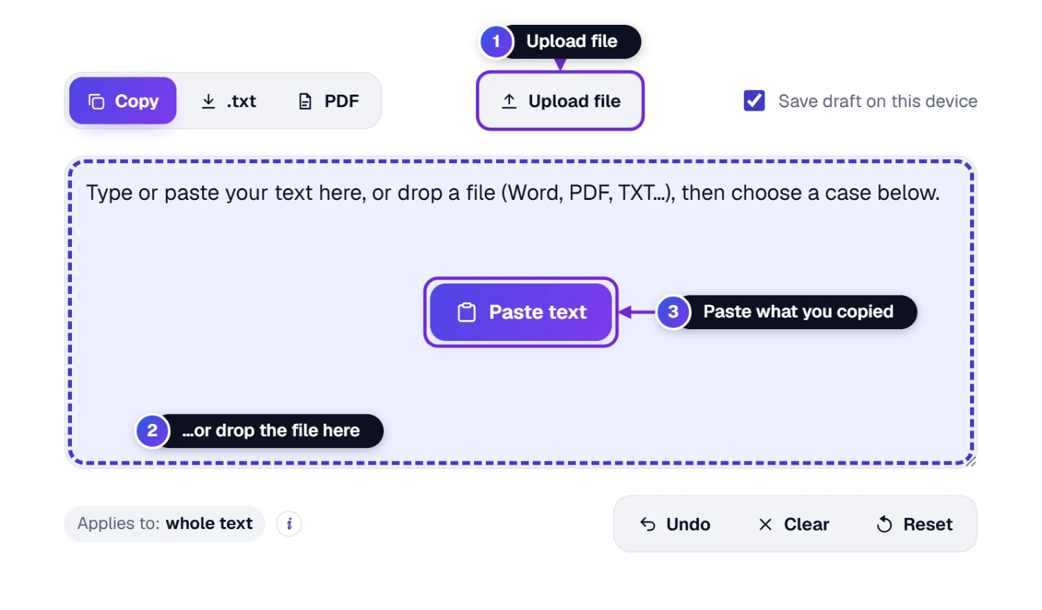Adding text to the Case Converter: Upload file, drag a Word, PDF or text file, or press Paste text