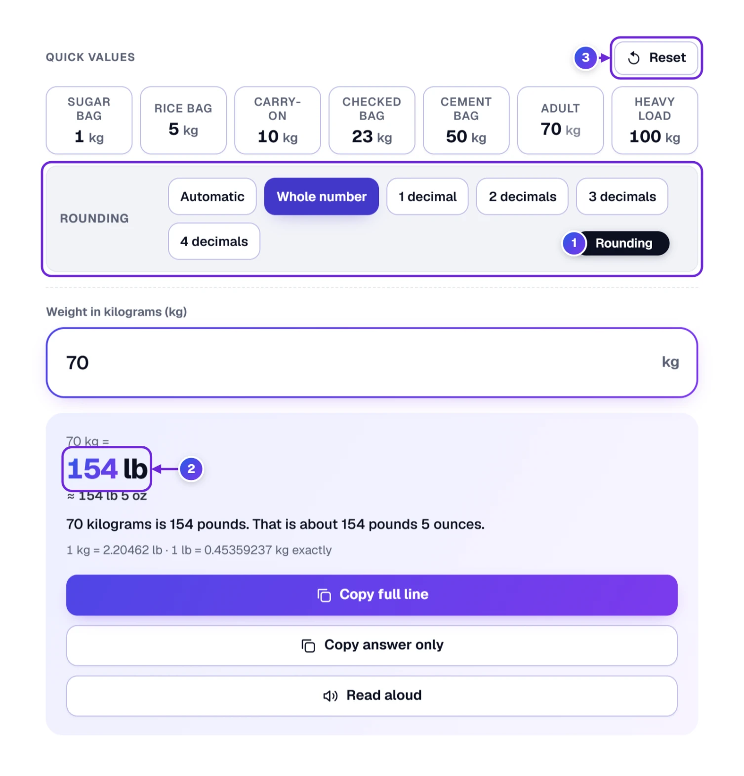The Rounding choices: Whole number turns 70 kilograms into 154 pounds instead of 154.32 pounds