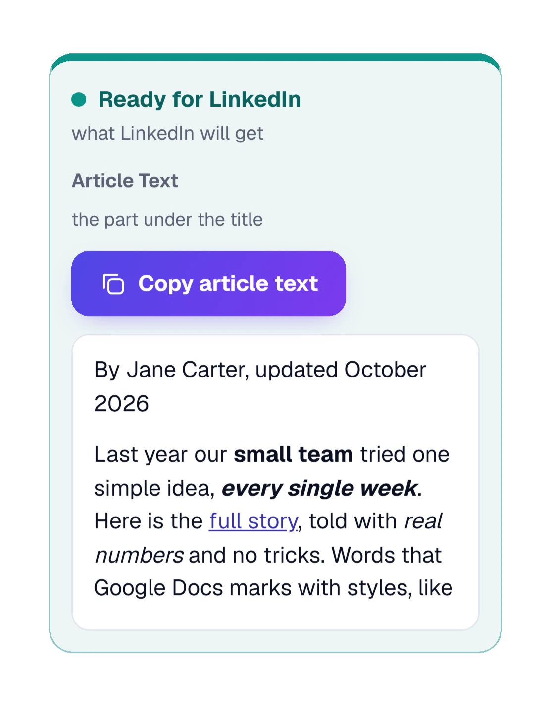 On a phone, the Ready for LinkedIn box under your text with the Copy article text button at the top